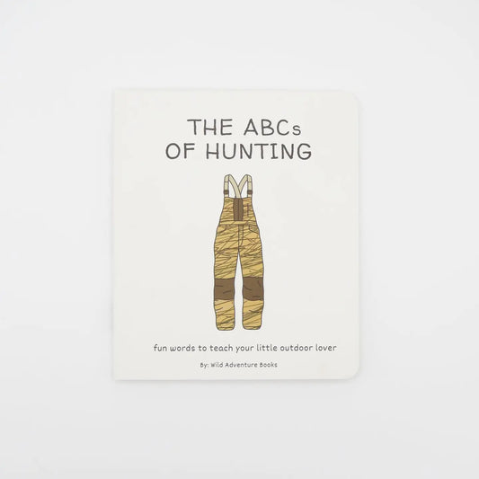 ABC's of Hunting