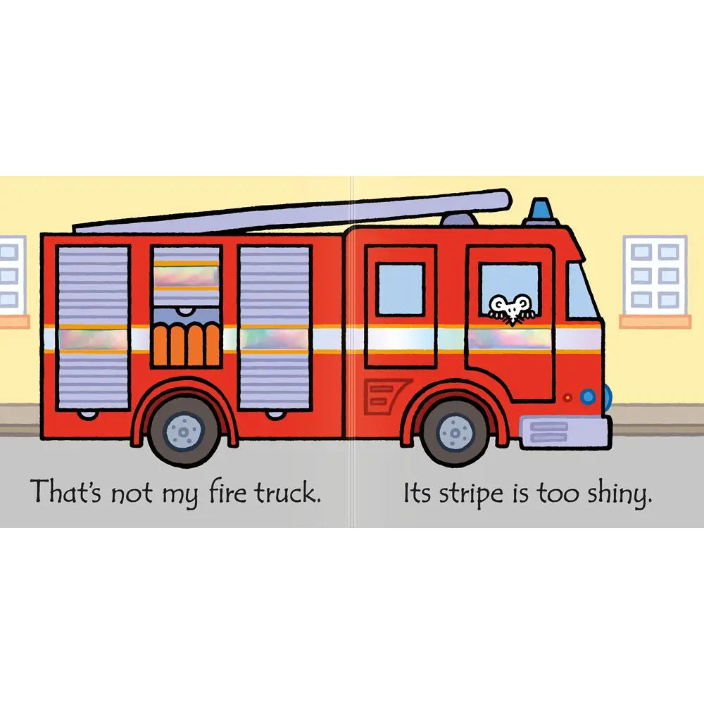 That's Not My Fire Truck...