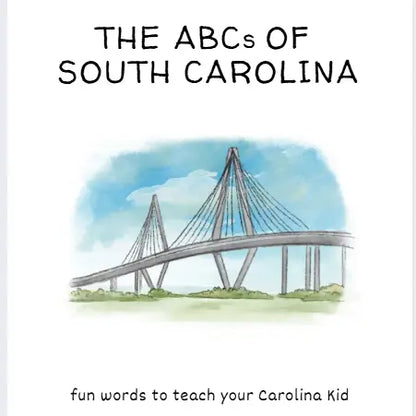 The ABC's Of South Carolina