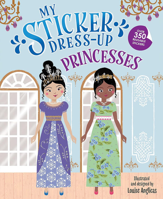My Sticker Dress Up Princesses Book