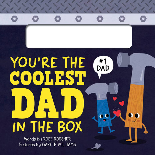 Youre The Coolest Dad In The Box