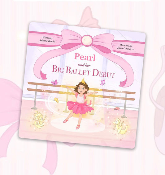 Pearl & Her Big Ballet Debut Book